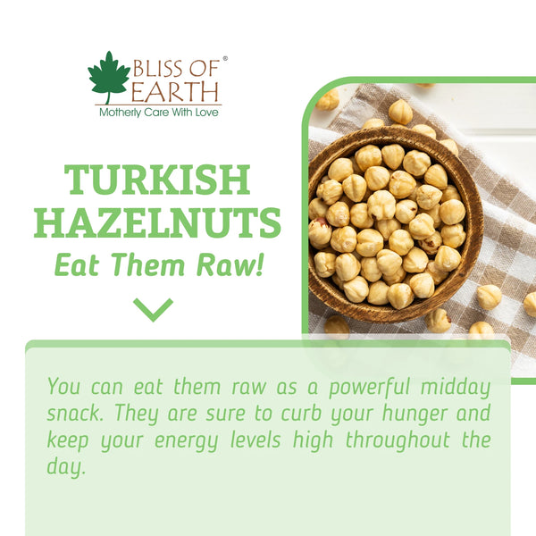 Turkish Hazelnuts Raw & Dehulled